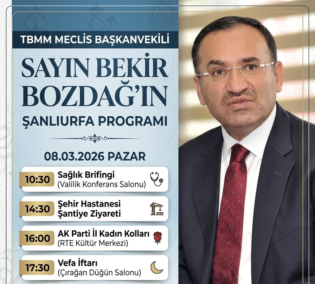 TBMM Başkanvekili Bekir Bozdağ’ın Şanlıurfa Programı Açıklandı