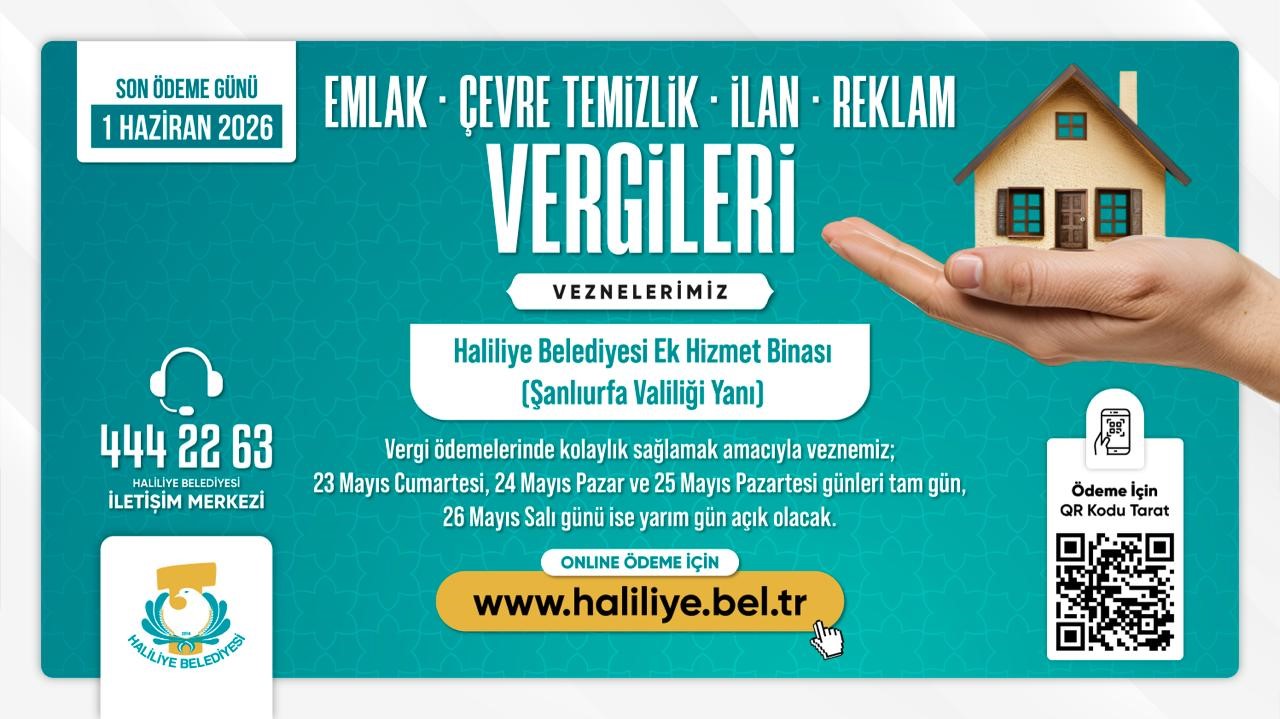 HALİLİYE BELEDİYESİ’NDEN VERGİ ÖDEMELERİNDE RESMİ TATİL DÜZENLEMESİ